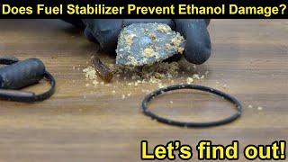 Does Fuel Stabilizer Prevent Ethanol Damage?  Let's find out!