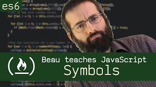 Symbols - Beau teaches JavaScript