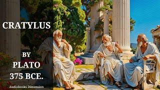 Cratylus (Name) By Plato Dramatized Audiobook 