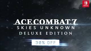 ACE COMBAT 7: Skies Unknown Deluxe Edition — Nintendo Switch