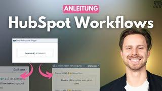 HubSpot Workflows erstellen - Alles, was du wissen musst!