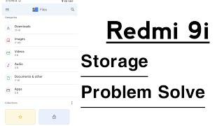 Redmi 9i Storage Problem Solve | Storage Full Ho Gaya Kaise Thik Kare Redmi 9i