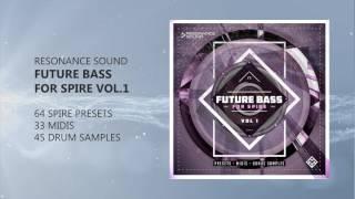 Future Bass For Spire Vol.1 | Spire Presets