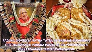 Paduka Digvijaya Ratha Yatra of Shrimad Sudhindra Thirtha Swamiji at SVVT Kasaragod....on 09 03 2025