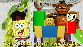 Every Raldi ripoff ever be like #01 Baldi's Basics Mod