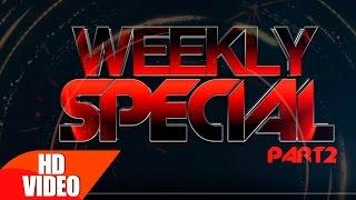 Weekly Special - Part 2 | Punjabi Song Collection | Speed Records