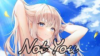 Not You↝NV (Alan Walker & Emma Steinbakken) •Collab•