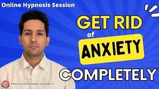 Hypnosis to Remove Generalized Anxiety Disorder | Complete Treatment by Tarun Malik (Psychologist)