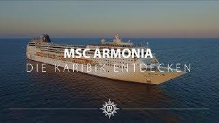 Ab in die Karibik mit unserer MSC Armonia