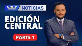 VTV Noticias | Edición Central 08/01: parte 1