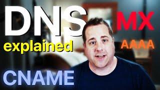 What is DNS? Setup for my domain? MX, CNAME, A Records Explained