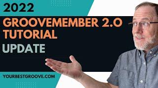 NOW! Watch the most recent groovemember tutorial 2.0 update!