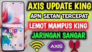 APN Axis Tercepat Paling Stabil Speednya Gila Banget Lu Wajib Coba