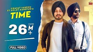 Time | Virasat Sandhu Ft Goldy Manepuria | Ranbir Bath | Latest  Punjabi Songs 2022