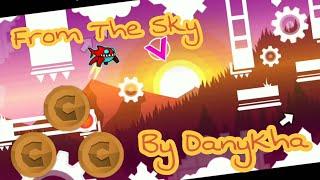 From The Sky By DanyKha (3 Coins) Geometry Dash