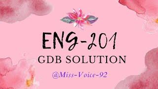 ENG201 GDB 1 Solution (Spring-2024) |  % Correct Solution | Full Detail GDB Sol #trending #like