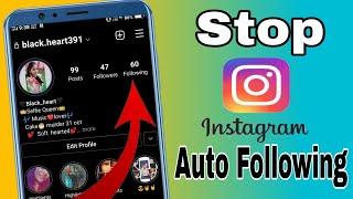 Auto Following Kese Band Kare || Stop Instagram Auto Following