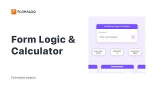 Use Logic and Calculator in your forms