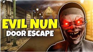 Evil Nun/Door Escape/Normal mode