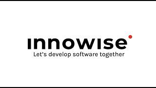 Innowise: Custom Software Development Solutions since 2007