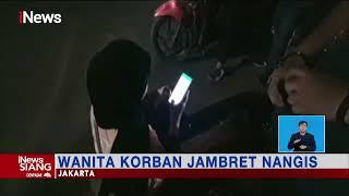 Wanita Muda Jadi Korban Jambret di Jaksel, Korban Menangis di Pinggir Jalan #iNewsSiang 23/09