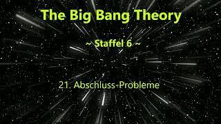 The Big Bang Theory ~Staffel 6~ F 21 - 24 ,tonspur ,einschlafen