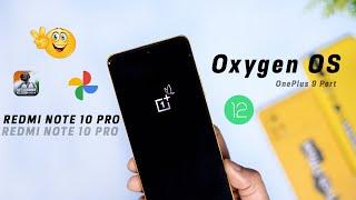 After Long Time : New Oxygen OS Port for Redmi Note 10 Pro : Something Interesting but...