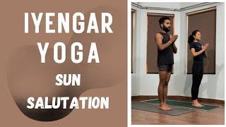 Iyengar Yoga - Surya Namaskar | How to do Iyengar yoga sun salutation