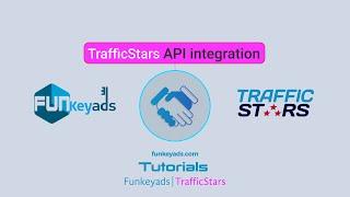 TrafficStars + Funkeyads