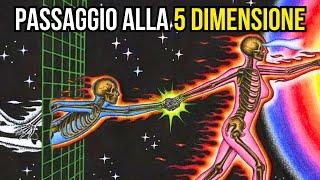 Dalla 3 alla 5 Dimensione | Forse ci Sei anche Tu