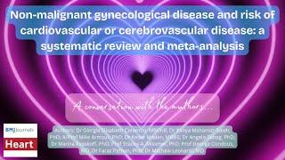 Dr Leonardi & Team Chat Heart BMJ Paper - Endometriosis/PCOS and Cardiovascular Diseases Associated?