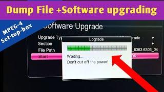 MPEG 4 set top box Software upgrading and Dump File take easily without any problems