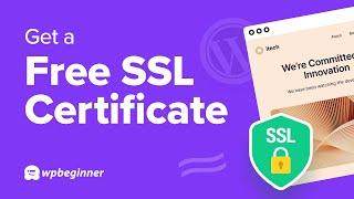 How To Get A Free SSL For Your WordPress Website