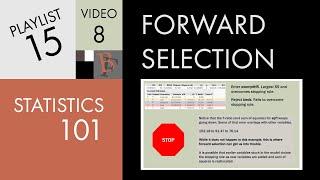 Statistics 101: Multiple Regression, Forward Selection