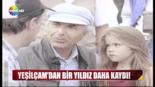 Yeşilçam'dan bir yıldız daha kaydı...