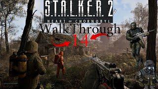 STALKER 2: Heart of Chornobyl Gameplay Walkthrough part 14