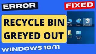 Recycle Bin not opening in Windows 10 / 11 Fixed