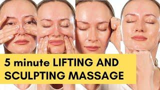 5 minute massage for lifted and sculpted face