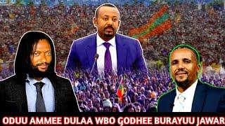 ODUU AMMEE Jawar Mohammed Bilxiginaa Walga,ii Wamsisee Lolaa WBOn Burayuu Keessaati 200Adabe Injifan