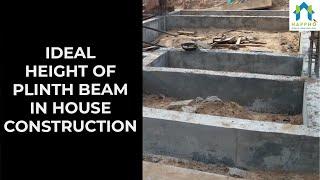 What Is a Plinth Beam and Its Ideal Height in House Construction
