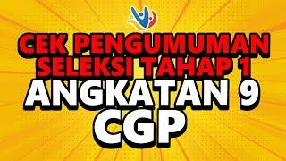 CEK PENGUMUMAN SELEKSI TAHAP 1 CALON GURU PENGGERAK ANGKATAN 9