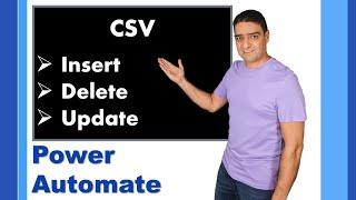 Insert, Delete and Update on CSV file in Power Automate