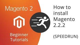 Magento 2 Beginner Tutorials - How to install Magento 2.2.2 (SPEEDRUN and TEST)