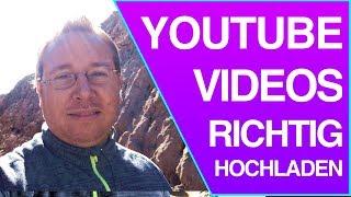 YouTube Videos richtig hochladen: Wie oft sollte man posten? I YouTube Videos hochladen Tutorial