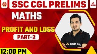 SSC CGL 2021-22 | SSC CGL Maths Classes | Profit and Loss Part 2