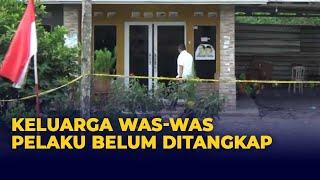 Keluarga Mengaku Was-Was Karena Pelaku Pembunuhan Ibu-Anak Subang Belum Tertangkap