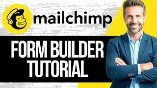 Mailchimp Form Builder Tutorial | How to Create a Sign up Form on Mailchimp 2024