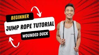 JUMP ROPE Beginner Program - Wounded Duck // @JumpRopeCanada.ca