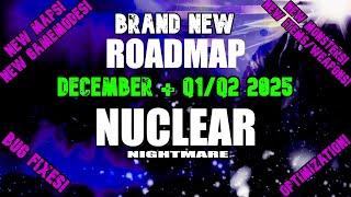 THE FUTURE OF NUCLEAR NIGHTMARE [NEW ROADMAP]