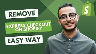 How To Remove Express Checkout On Shopify (2023)